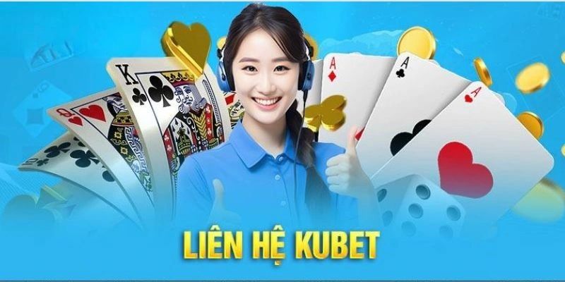 Vai trò cung cấp thông tin cho người chơi của liên hệ Kubet